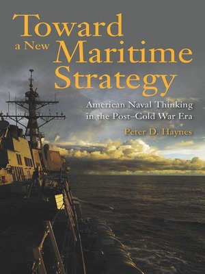 cover image of Toward a New Maritime Strategy